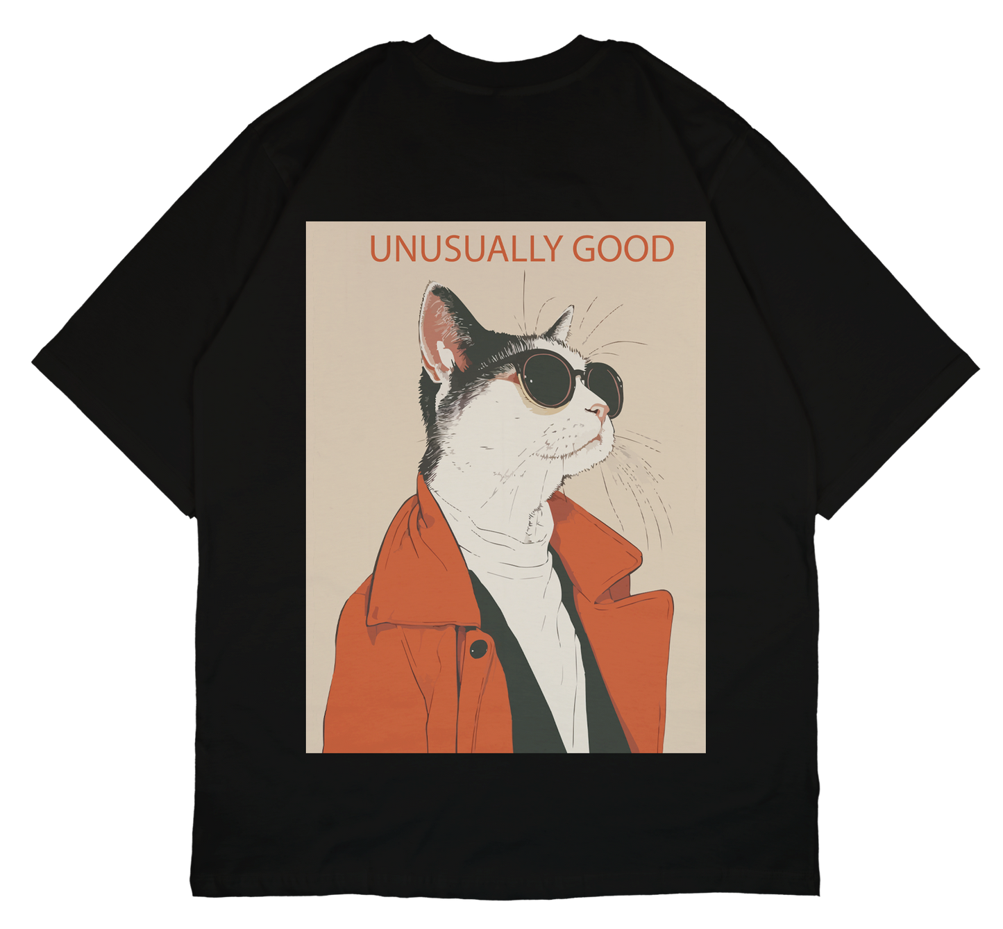 Unusually Good Cat Oversized T-Shirt